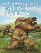 9780691156828-0691156824-The Princeton Field Guide to Prehistoric Mammals (Princeton Field Guides, 112)