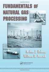 9780849334061-0849334063-Fundamentals of Natural Gas Processing (Dekker Mechanical Engineering)