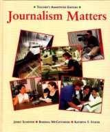 9780538431125-0538431121-Journalism Matters (Teachers' Annotated Edition)