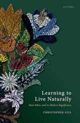 9780198866169-019886616X-Learning to Live Naturally: Stoic Ethics and its Modern Significance