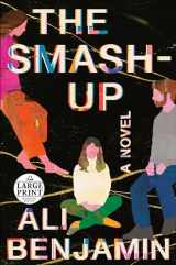9780593401415-0593401417-The Smash-Up: A Novel (Random House Large Print)