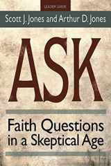 9781501803352-1501803352-Ask Leader Guide: Faith Questions in a Skeptical Age