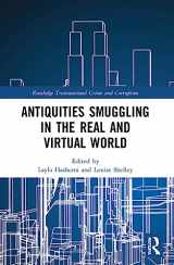 9781032171289-1032171286-Antiquities Smuggling in the Real and Virtual World (Routledge Transnational Crime and Corruption)