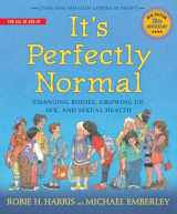 9780763668723-0763668729-It's Perfectly Normal: Changing Bodies, Growing Up, Sex, and Sexual Health (The Family Library)