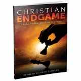 9781886653344-1886653348-Christian Endgame: Careful Thinking about the End Times