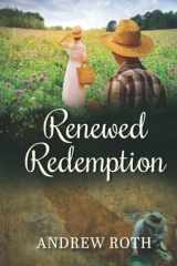 9781951970178-1951970179-Renewed Redemption