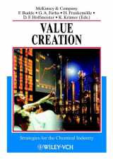 9783527302512-3527302514-Value Creation: Strategies for the Chemical Industry