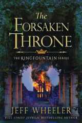 9781477807736-147780773X-The Forsaken Throne (Kingfountain, 6)
