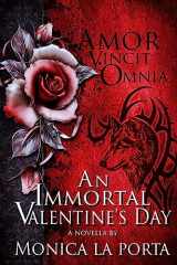 9781511824811-1511824816-An Immortal Valentine's Day (The Immortals)