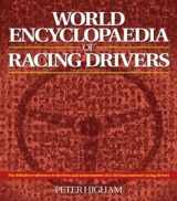 9781910505076-1910505072-World Encyclopaedia of Racing Drivers - 3 Volume Set: The definitive reference to the lives and achievements of 2,500 international racing drivers