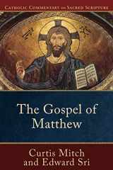 9780801036026-080103602X-The Gospel of Matthew: (A Catholic Bible Commentary on the New Testament by Trusted Catholic Biblical Scholars - CCSS) (Catholic Commentary on Sacred Scripture)