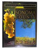 9781561820276-156182027X-Beyond the Grapes: An Inside Look at Sonoma Country (California Vineyards Series)