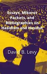 9781008914131-1008914134-Essays, Mikorot Packets, and Bibliographies on Hasidism and Hasidut
