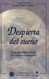 9781591421481-1591421489-Despierta del sueño: Una presentación de Un curso en milagros (Spanish Edition)
