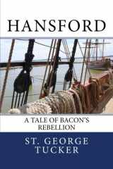 9781537368610-1537368613-Hansford: A Tale of Bacon's Rebellion
