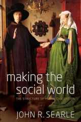9780199829521-0199829527-Making the Social World: The Structure of Human Civilization