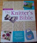 9780715321973-0715321978-The Knitter's Bible