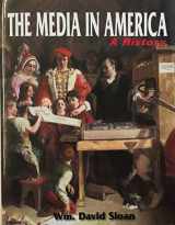 9781885219572-1885219571-The Media in America: A History