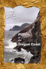 9781430305750-1430305754-Pirates of the Oregon Coast