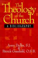 9780809138470-0809138476-The Theology of the Church: A Bibliography