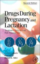 9780444520722-0444520724-Drugs During Pregnancy and Lactation: Treatment Options and Risk Assessment