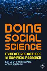 9780230537903-0230537901-Doing Social Science: Evidence and Methods in Empirical Research