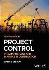 9781394150120-1394150121-Project Control: Integrating Cost and Schedule in Construction