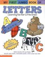 9780439443258-0439443253-My First Jumbo Book Of Letters