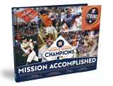 9780999092149-0999092146-Mission Accomplished: The Official Commemorative Book of the Houston Astros Historic Season & World Series Championship
