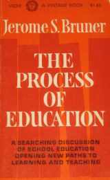 9780394702346-0394702344-Process of Education