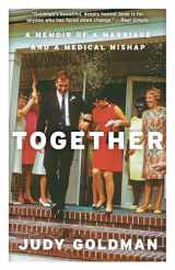 9780525563136-052556313X-Together: A Memoir of a Marriage and a Medical Mishap