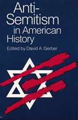 9780252014772-0252014774-Anti-Semitism in American History