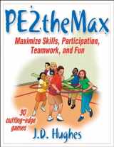 9780736056359-0736056351-PE2Themax: Maximize Skills, Participation, Teamwork and Fun