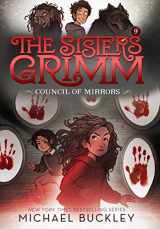 9781419720093-1419720090-The Council of Mirrors (The Sisters Grimm #9): 10th Anniversary Edition (Sisters Grimm, The)