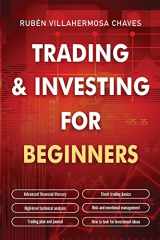 9788409374465-8409374463-Trading and Investing for Beginners: Stock Trading Basics, High level Technical Analysis, Risk Management and Trading Psychology