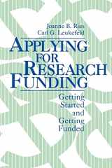 9780803953659-0803953658-Applying for Research Funding: Getting Started and Getting Funded