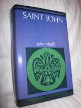 9780664213466-0664213464-Saint John (Westminster Pelican commentaries)