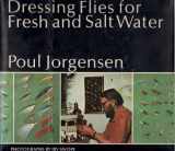 9780883950227-0883950227-Dressing flies for fresh and salt water