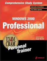9781576107348-1576107345-MCSE Windows 2000 Professional Exam Cram Personal Trainer (Exam: 70-210)