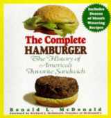 9781559724074-1559724072-The Complete Hamburger: The History of America's Favorite Sandwich