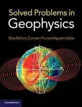 9781107602717-1107602718-Solved Problems in Geophysics