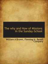 9781140366867-1140366866-The why and How of Missions in the Sunday-School