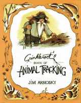 9780027058512-0027058514-Crinkleroot's Book of Animal Tracking