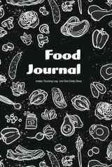 9781792985010-1792985010-Food Journal: Intake Tracking Log and Diet Daily Diary