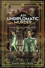 9781951439811-1951439813-An Undiplomatic Murder: A Ritchie and Fitz Sci-Fi Murder Mystery (The Ritchie and Fitz Sci-Fi Murder Mystery Series)