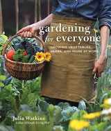 9780358651901-0358651905-Gardening For Everyone: Growing Vegetables, Herbs, and More at Home