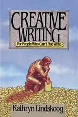 9780310253211-0310253217-Creative Writing for People Who Can't Not Write