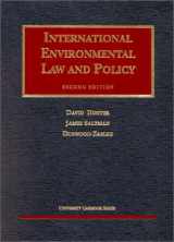 9781587780844-1587780844-Hunter, Salzman and Zaelke International Environmental Law and Policy