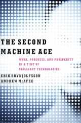 9780393239355-0393239357-The Second Machine Age: Work, Progress, and Prosperity in a Time of Brilliant Technologies