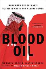 9780306846663-0306846667-Blood and Oil: Mohammed bin Salman's Ruthless Quest for Global Power